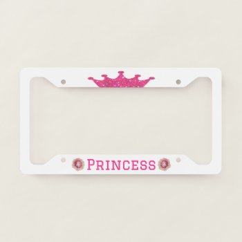 Pink Princess On White  License Plate Frame by leehillerloveadvice at Zazzle