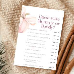 Pink Pumpkin Coquette Guess Who Mommy or Daddy