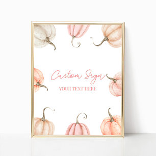 Pink Pumpkin Fall Autumn Custom Party Sign