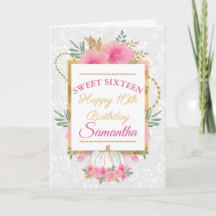 Pink Pumpkin Flowers Gold Foil Sweet 16 Birthday Card