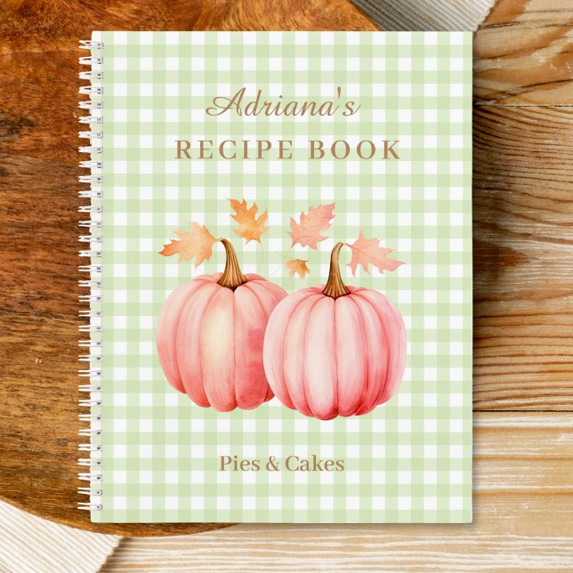 Pink Pumpkin Green Gingham Bakery Recipe Notebook (Pink Pumpkin and green gingham bakery recipe )