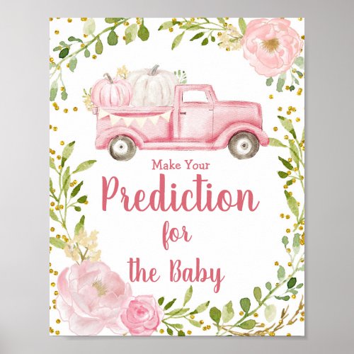 Pink Pumpkin Truck Predictions for baby Poster