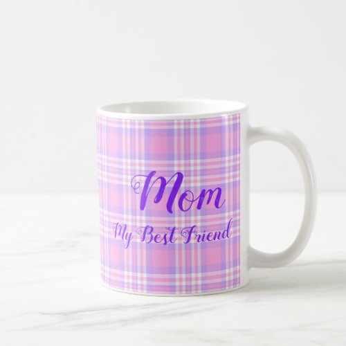 Pink Purple Lavender Plaid Gingham Best Friend Mom Coffee Mug