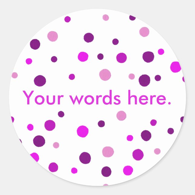 Pink Purple Polka Dots Your Words Here Stickers (Front)