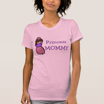 Pink & Purple Princess Mommy T-shirt by Joyful_Expressions at Zazzle