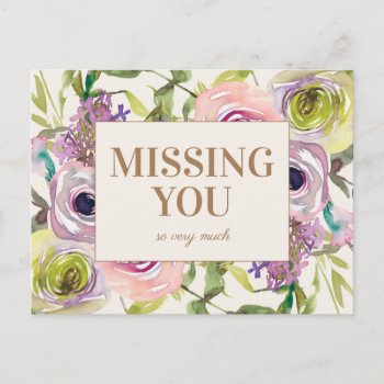 Pink Purple Yellow Watercolor Floral Missing You Postcard by ALittleSticky at Zazzle