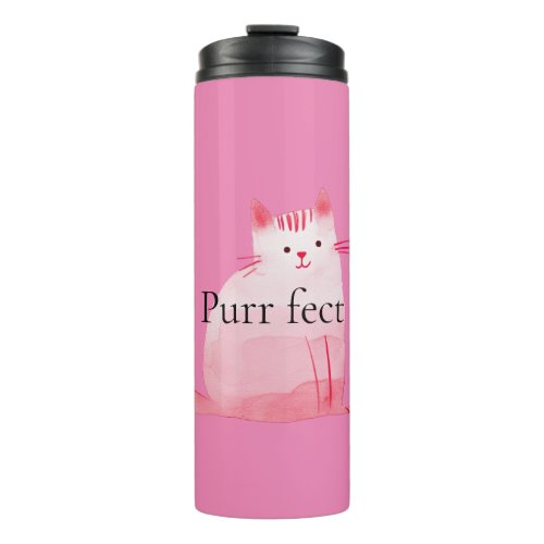 Pink Purrfect Cat  Thermal Tumbler