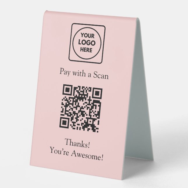 Pink QR Code | Scan to Pay Custom Business Logo Table Tent (Front)