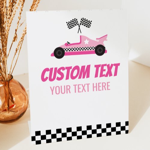 Pink Race Car Racecar Custom Text Party Pedestal Sign
