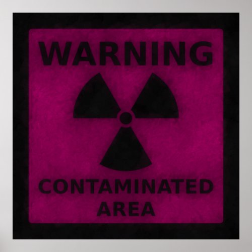 Pink Radiation Warning Poster