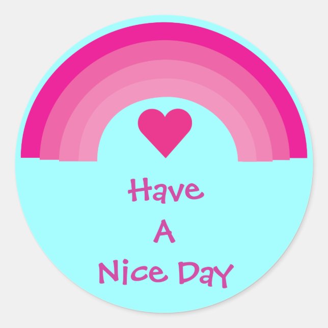 Pink Rainbow & Heart Have A Nice Day Stickers (Front)