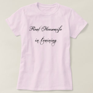 Pink-Real Housewife in Training 3/4 sleeve jersey- T-Shirt