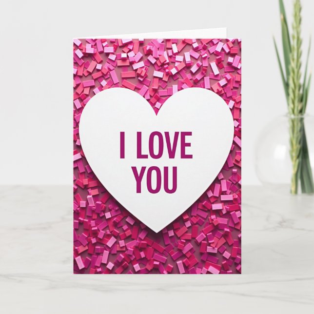 Pink Rectangle Confetti I Love You Card (Front)