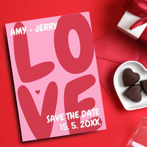 Pink Red Bold Colorful Unique Love Valentines Day Save The Date