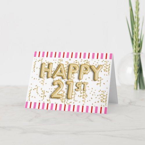 Pink Red Gold Balloons Happy 21st Birthday Card