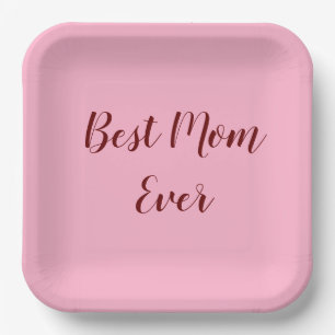 Pink red mother's day best Mom ever gift add text Paper Plates