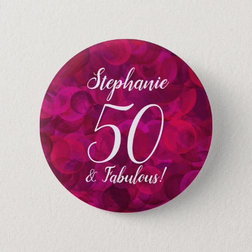 Pink Red Rose 50 and Fabulous Birthday Party Button