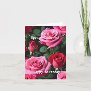 Pink Red Roses For a Special Girlfriend Birthday Card