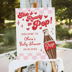 Pink Red She's Ready to Pop Baby Shower Welcome Foam Board