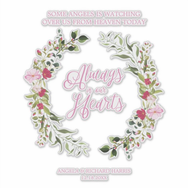 Pink Remembrance Quote for Loved Ones for Wedding Sticker (Front)