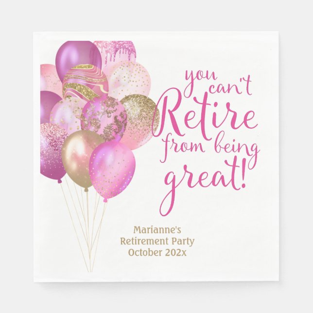 Pink Retirement Funny Quote Napkins (Front)