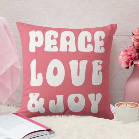 Pink Retro Groovy Peace Love Joy Holiday  Throw Pillow