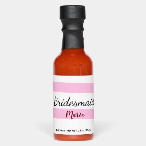 Pink retro stripesadd your name custom bridesmaid  hot sauces