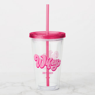 Pink Retro Wifey Est. Year Bride Fiancé  Acrylic Tumbler