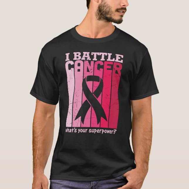 Pink Ribbon Battle Cancer Survivor Support Warrior T-Shirt (Front)