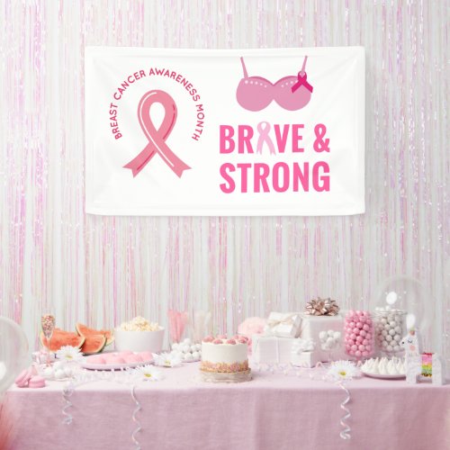 Pink Ribbon Breast Awareness Brave and strong  Banner