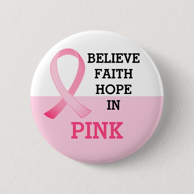 Pink Ribbon Breast Cancer Awareness  Button (Front)