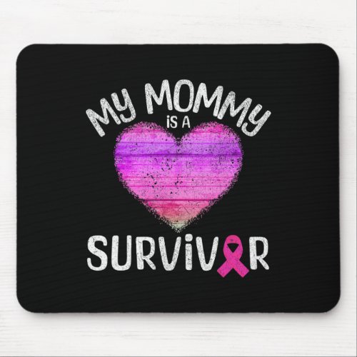 Pink Ribbon Breast Cancer Awareness My Mommy Is A  Mouse Pad