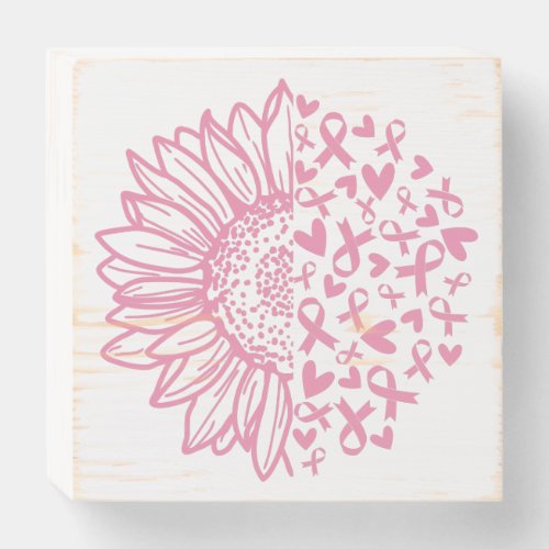 Pink Ribbon Breast Cancer Awareness Sunflower Wooden Box Sign