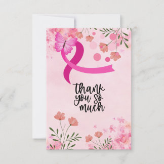 Pink Ribbon Breast cancer Awareness with Flowers Thank You Card