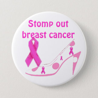 Pink Ribbon Breast Cancer Stiletto Stomp it Out Pinback Button
