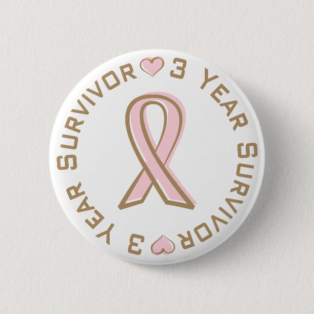 Pink Ribbon Breast Cancer Survivor 3 Years Pinback Button (Front)