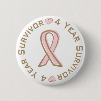 Pink Ribbon Breast Cancer Survivor 4 Years Button