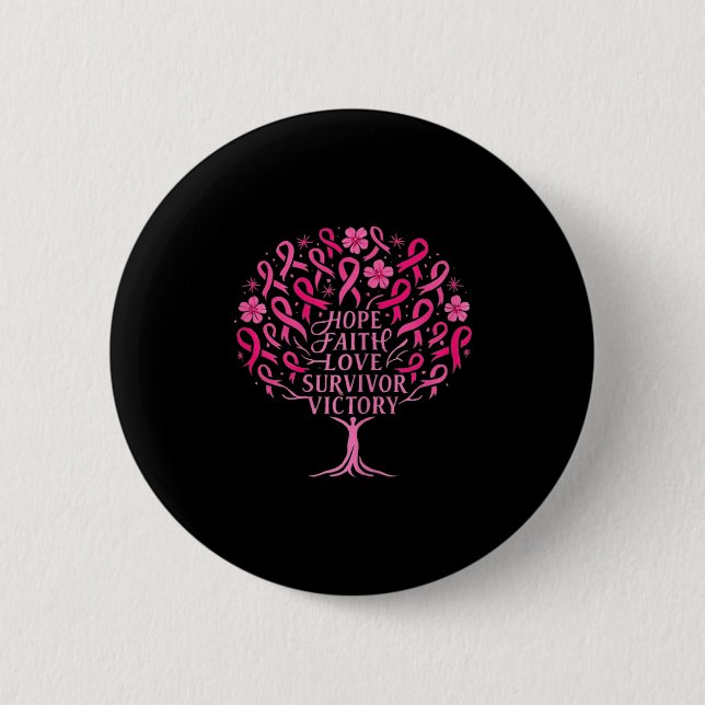 Pink Ribbon Breast Cancer Survivor Hope Faith Love Button (Front)