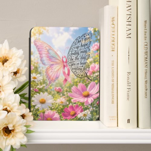 Pink Ribbon Butterfly with Inspiring Quote Kindle Cover