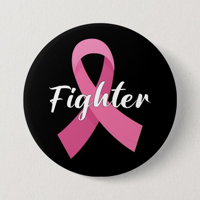 Pink Ribbon Cancer Awareness Breast Cancer Fighter Button (Front)