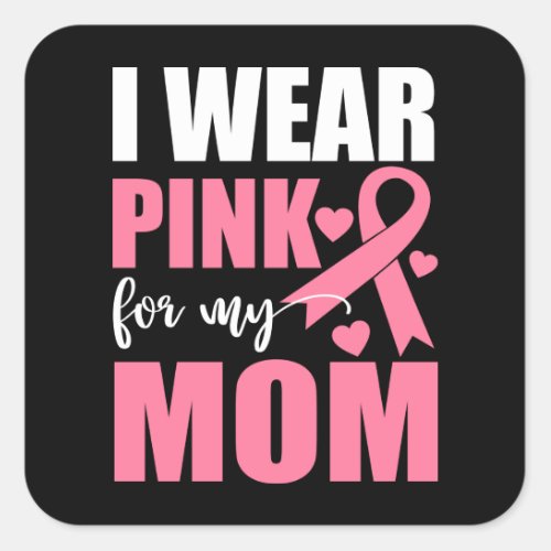 Pink Ribbon Fighter Survivor Mom Breast Cancer Cla Square Sticker