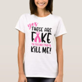 Breast Cancer Awareness Mastectomy Funny T-Shirt