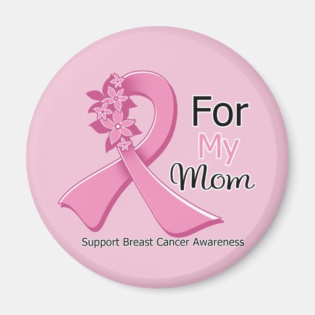 Pink Ribbon For My Mom - Breast Cancer Magnet (Front)
