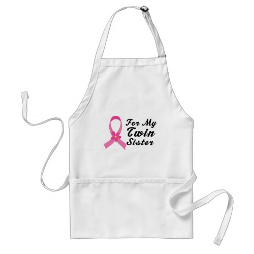 Pink Ribbon For My Twin Sister Adult Apron