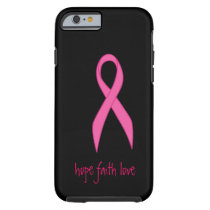 Pink Ribbon Hope Faith Love iPhone 6 case