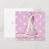 Pink Ribbon Laugh Live Love CardCustomize (Front/Back)