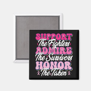Pink Ribbon Support Admire Honor Breast Awareness Magnet