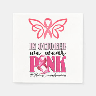 Pink Ribbon themed for Breast Cancer Awareness Napkins