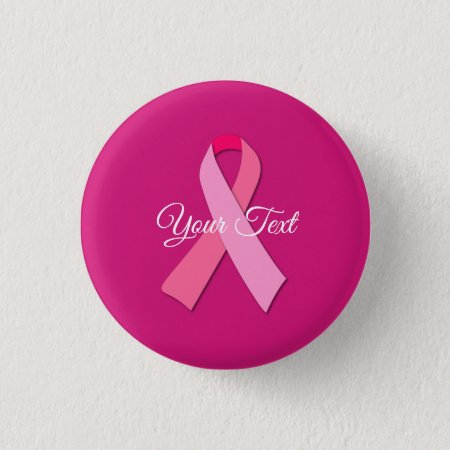 Pink Ribbon With Custom Text Button