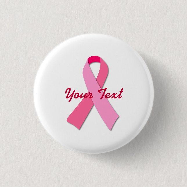 Pink Ribbon with Custom Text Button (Front)